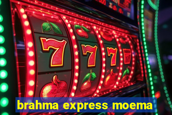 brahma express moema